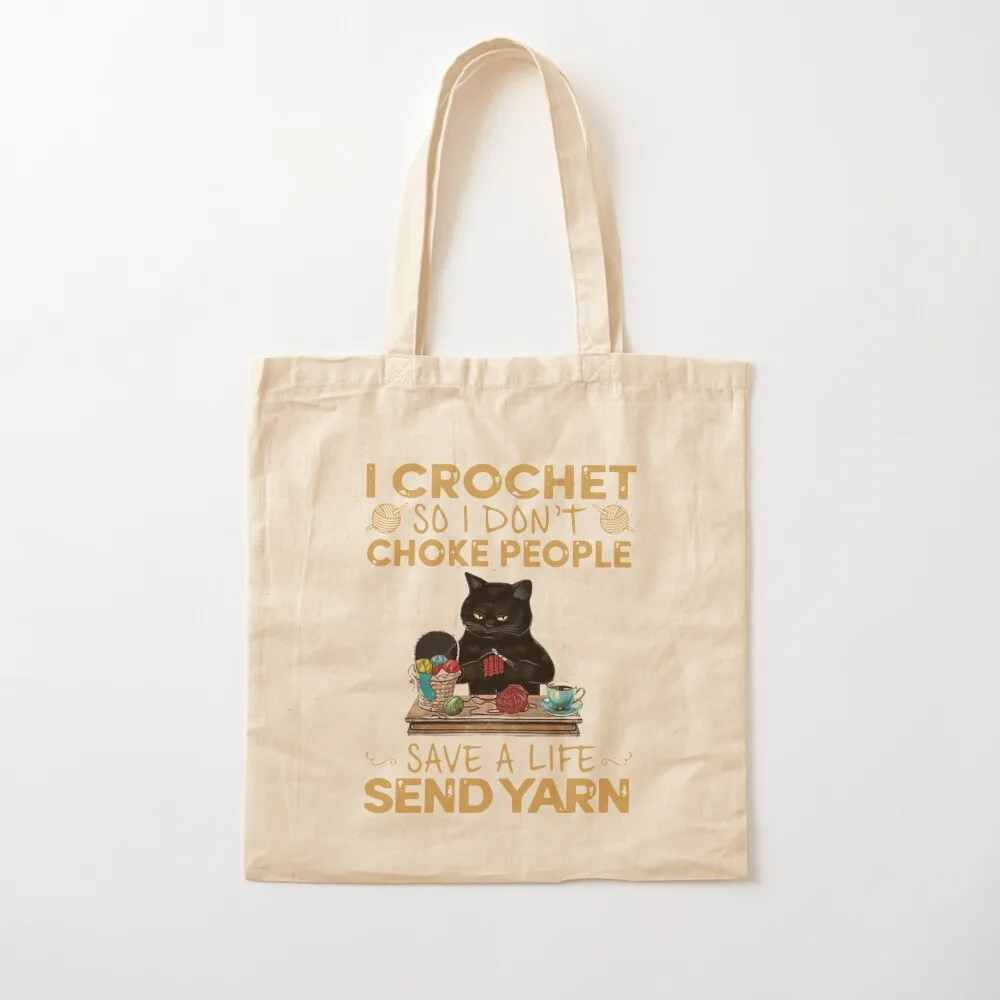 Black Cat I Crochet So I Don'T Choke People Yarn Tote Bag shoping bag Canvas shoulder bag Canvas Tote