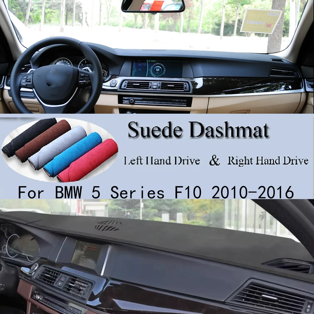 

For BMW 5 Series F10 2010 2011-2016 520i 525i 530i 535i Suede Dashmat Dash Mat Cover Dashboard Pad Sunshade Carpet Car Accessory