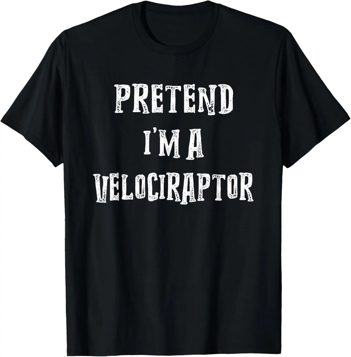 

Pretend I'm A Velociraptor Halloween Costume Couple Matching T-Shirt