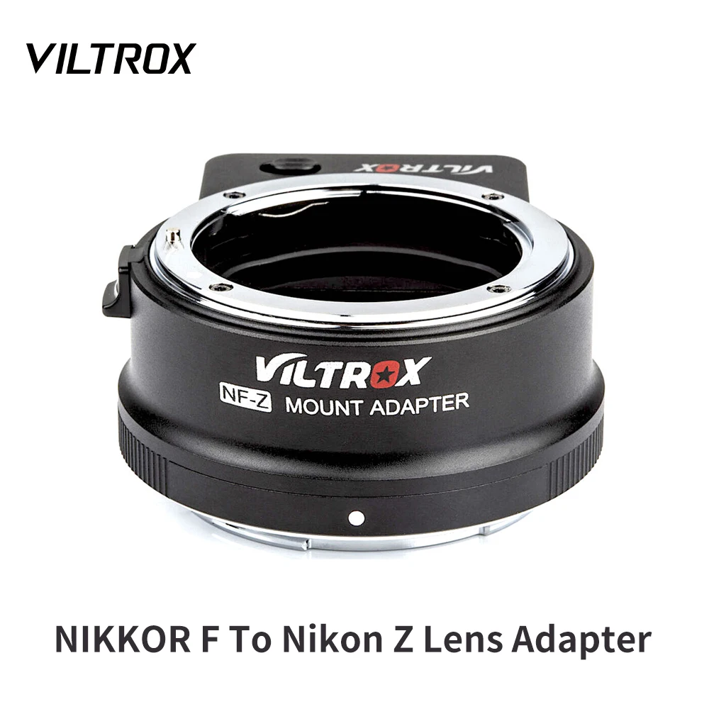 VILTROX NF-Z NIKKOR F Lens Nikon Z Camera Mount Adapter Autofocus Full Frame Lens Adapter for Nikon Z6 II Z7 Z9 Z50 Z30 ZFC