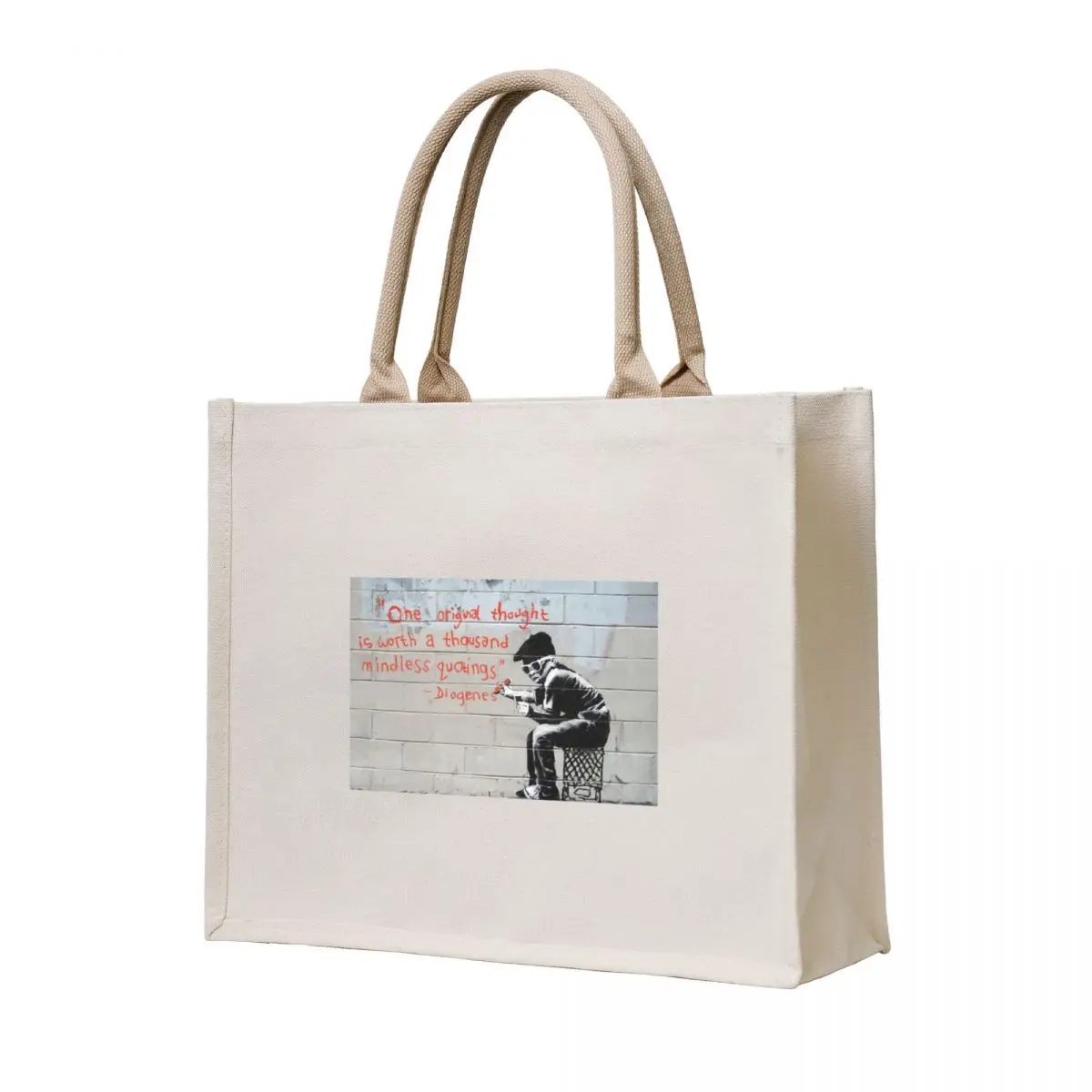 

Banksy street graffiti art One original thought is worth a thousand mindless quotings Diogenes Tote Bag Women's bags