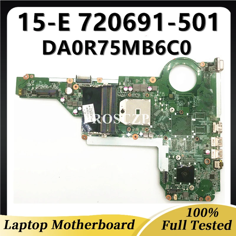 720691-501 720691-001 720691-601 Mainboard For HP 14-E 15-E 17-E DA0R75MB6C1 DA0R75MB6C0 Laptop Motherboard 100% Full Working OK