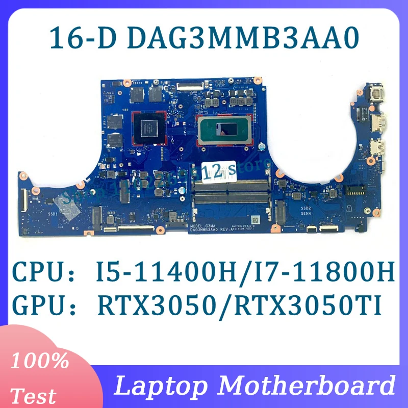 

M54827-001 M54827-601 DAG3MMB3AA0 For HP 16-D Laptop Motherboard With I5-11400H/I7-11800H CPU RTX3050/RTX3050TI 100% Tested Good