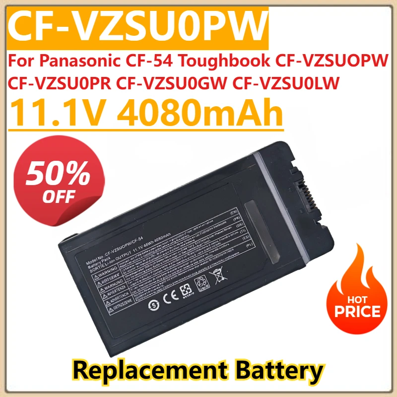 New CF-VZSU0PW Laptop Battery 11.1V 4080mAh For Panasonic CF-54 Toughbook CF-VZSUOPW CF-VZSU0PR CF-VZSU0GW CF-VZSU0LW