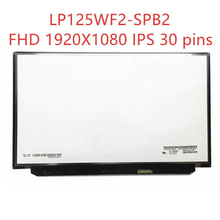 Original 12''lcd screen LP125WF2(SP)(B2) LP125WF2-SPB2 lp125wf2 spb2 for Lenovo Thinkpad X240 X250 X260 X270 X280 FHD IPS