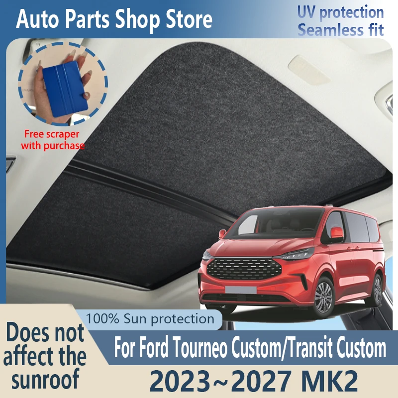 

Sun Protection For Ford tourneo custom 2023~2027 Electrostatic Adsorption Fabric Car Panoramic Sunroof Insulation Visor Anti-UV