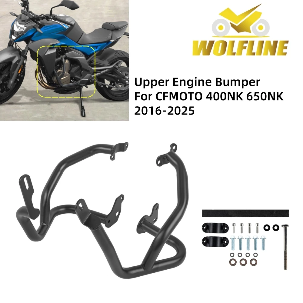 

WOLFLINE Upper Bumper for CFMOTO 400NK Engine Bumper 650NK Crash Bars Frame Protector Bars for CFMOTO NK400 NK650 2016-2025