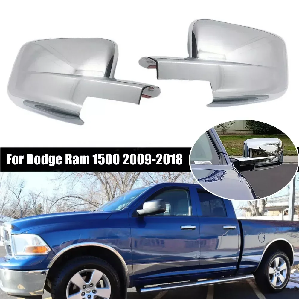 

For Dodge Ram 1500 2009-2018 Car Sticker Rearview Side Mirror Cover Wing Cap Exterior Door Rear View Case Trim Chrome Silver ABS