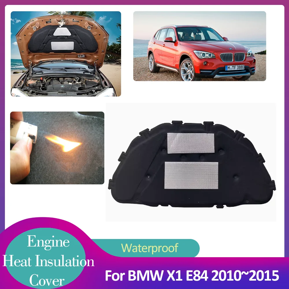 

For BMW X1 E84 2010~2015 2011 2012 2013 2014 Car Hood Engine Insulation Pad Soundproof Heat Cotton Liner Thermal Mat Accessories