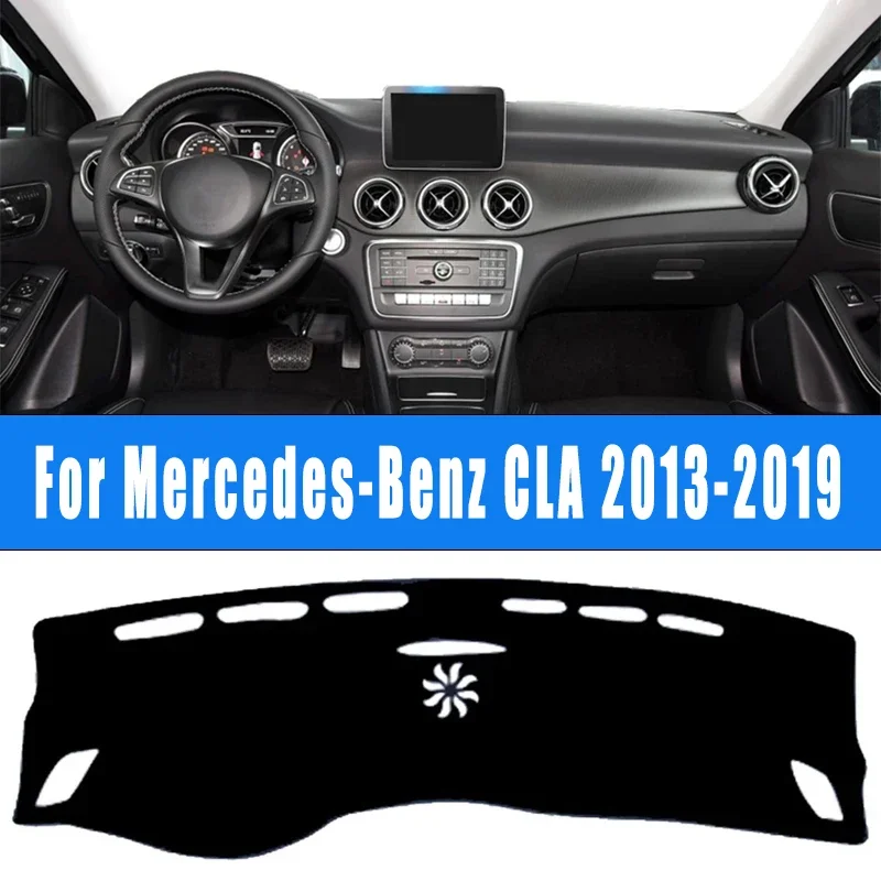 

Car Dashboard Mat Dash Cover Central Control Pad Custom Nonslip Cape Sunshade Accessories For Mercedes-Benz CLA 2013-2019 2014