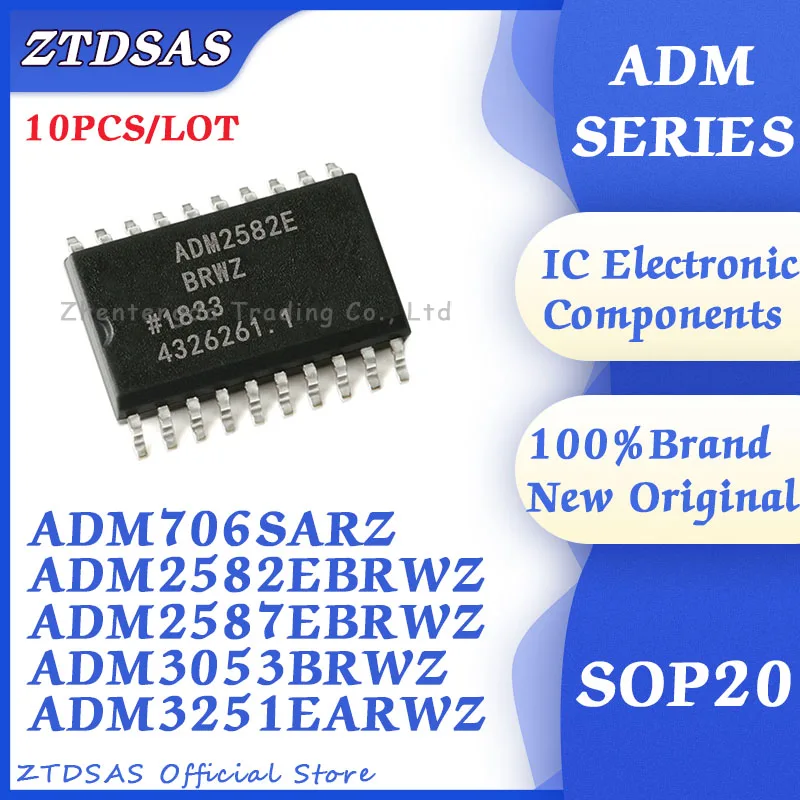 

ADM706SARZ SOP8 ADM2582EBRWZ ADM2587EBRWZ ADM3053BRWZ ADM3251EARWZ IC Chip SOP20