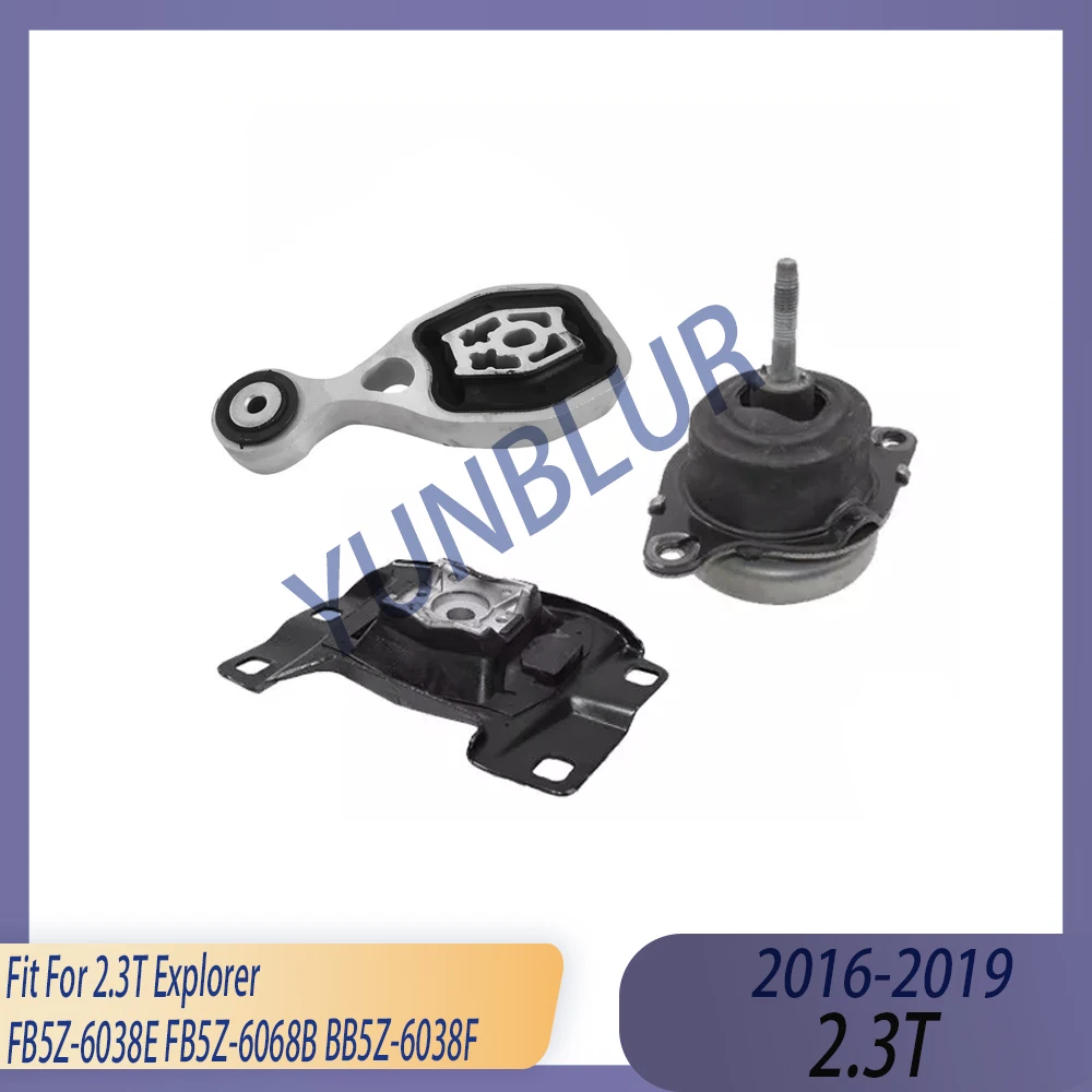 3Pcs Engine Motor & Trans Mount Kit Fit 2.0 T 2012-2015 2.3 T 2016-2019 GAS For Ford Explorer FB5Z-6038E BB5Z-6038F FB5Z-6068B