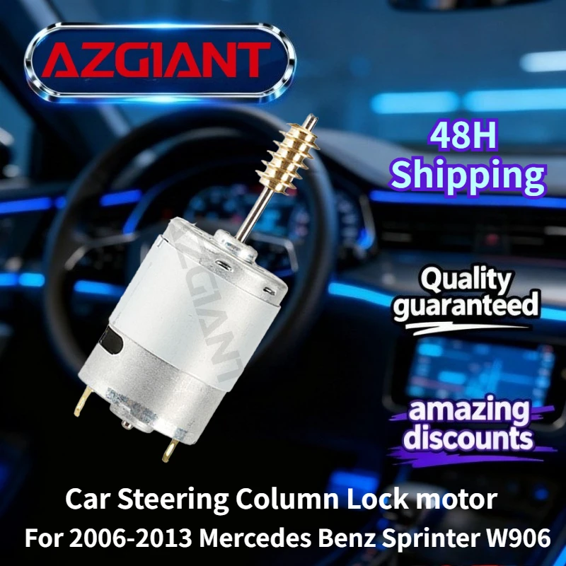 

For 2006-2013 Mercedes Benz Sprinter W906 AZGIANT Car Steering Wheel Column Lock motor 100% compatible OEM Auto Accessories