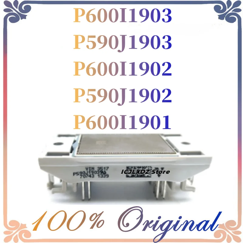 1pcs/lot New Original P600I1903 P590J1903 P600I1902 P590J1902 P600I1901 Module In Stock