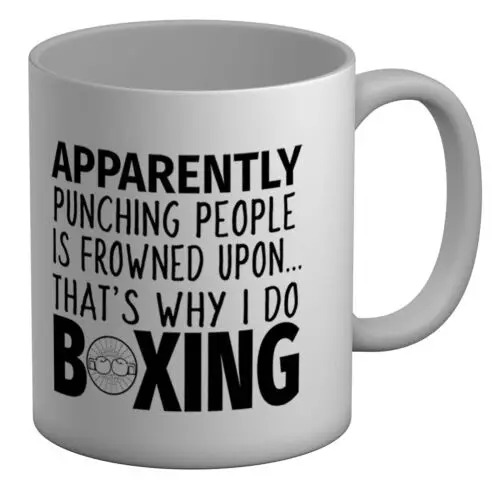 

Punching People is Frowned Upon That's Why I Do Boxing White 11oz Mug Cup Gift