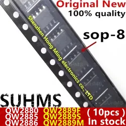 (10piece) 100% New QW2880 QW2885 QW2886 QW2889F QW2889S QW2889M sop-8