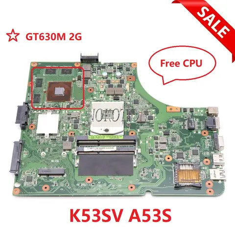 NOKOTION Main board For Asus K53SV K53SJ K53SM K53SC K53S X53S A53S Laptop Motherboard With GT540M Graphics DDR3 HM65 Free CPU