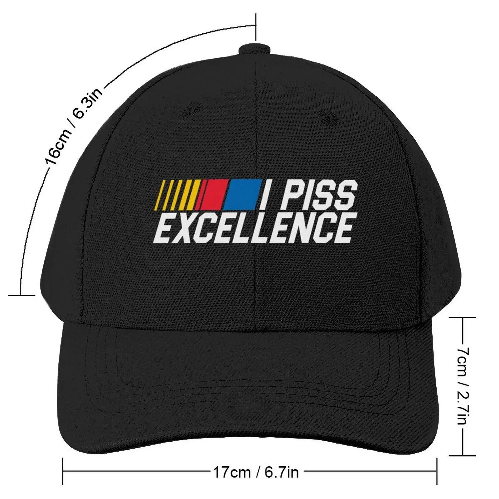 I Piss Excellence Baseball Cap Wild Ball Hat Beach Bag funny hat Fishing cap Women's Golf Clothing Men's