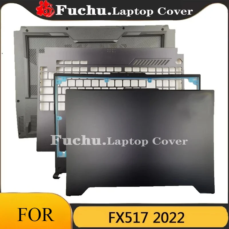 New For ASUS FX517 2022 Laptop Replacement LCD Back Cover Frame Top Case Palm Cushion Bottom Case Upper and Lower Covers