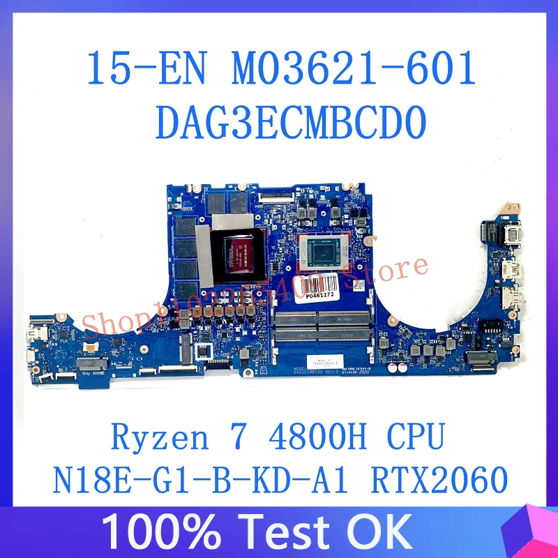 Laptop Motherboard para HP, M03621-601, M03621-501, M03621-001, DAG3EMBCD0, W, R7, 4800H CPU, N18E-G1-B-KD-A1, RTX2060, 100% testado