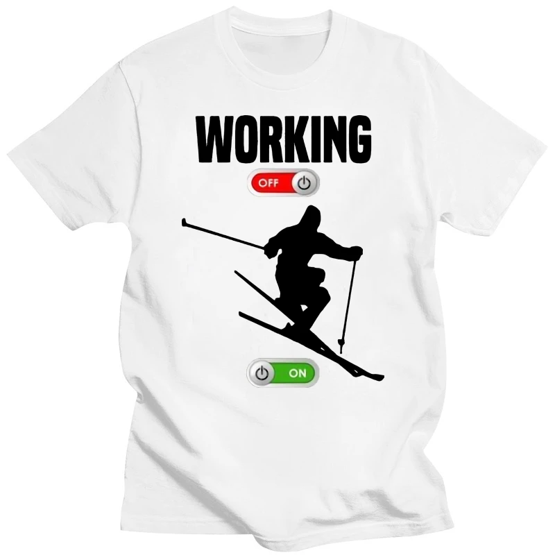 Humor T Shirt Men Homme Working Job Off Skied Skiings Cold Winter Snow Sporter Tshirt O-Neck Tee Tops Tee Shirt Basic Solid