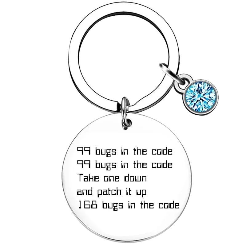 Engineer Key Chain Ring 99 Bugs in the Code Programmer Software keychains pendant Inspirational birthday gift