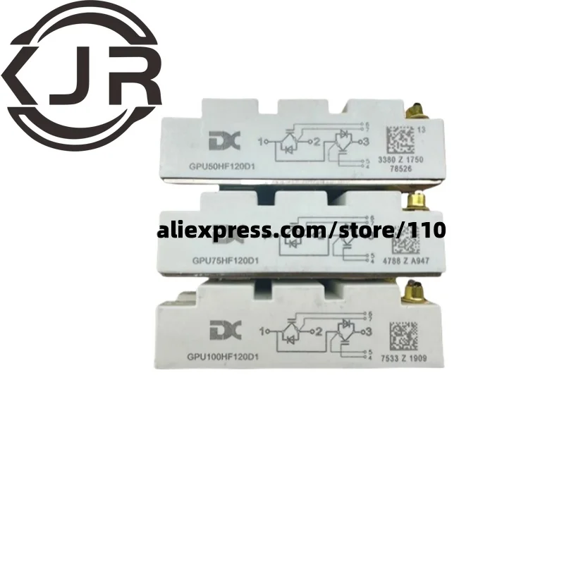

GPU100HF120D1 GPU50HF120D1 GPU75HF120D1 ORIGINAL MODULE