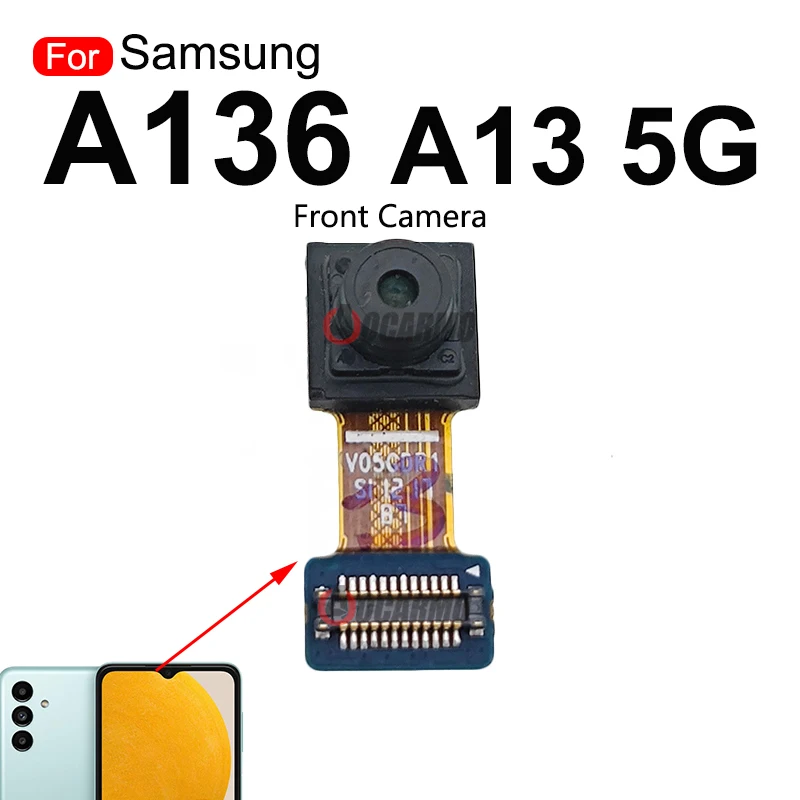 For Samsung Galaxy A13 5G SM- A136 Front Facing Camera + Back Depth Macro Rear Main Camera Flex Cable Repair