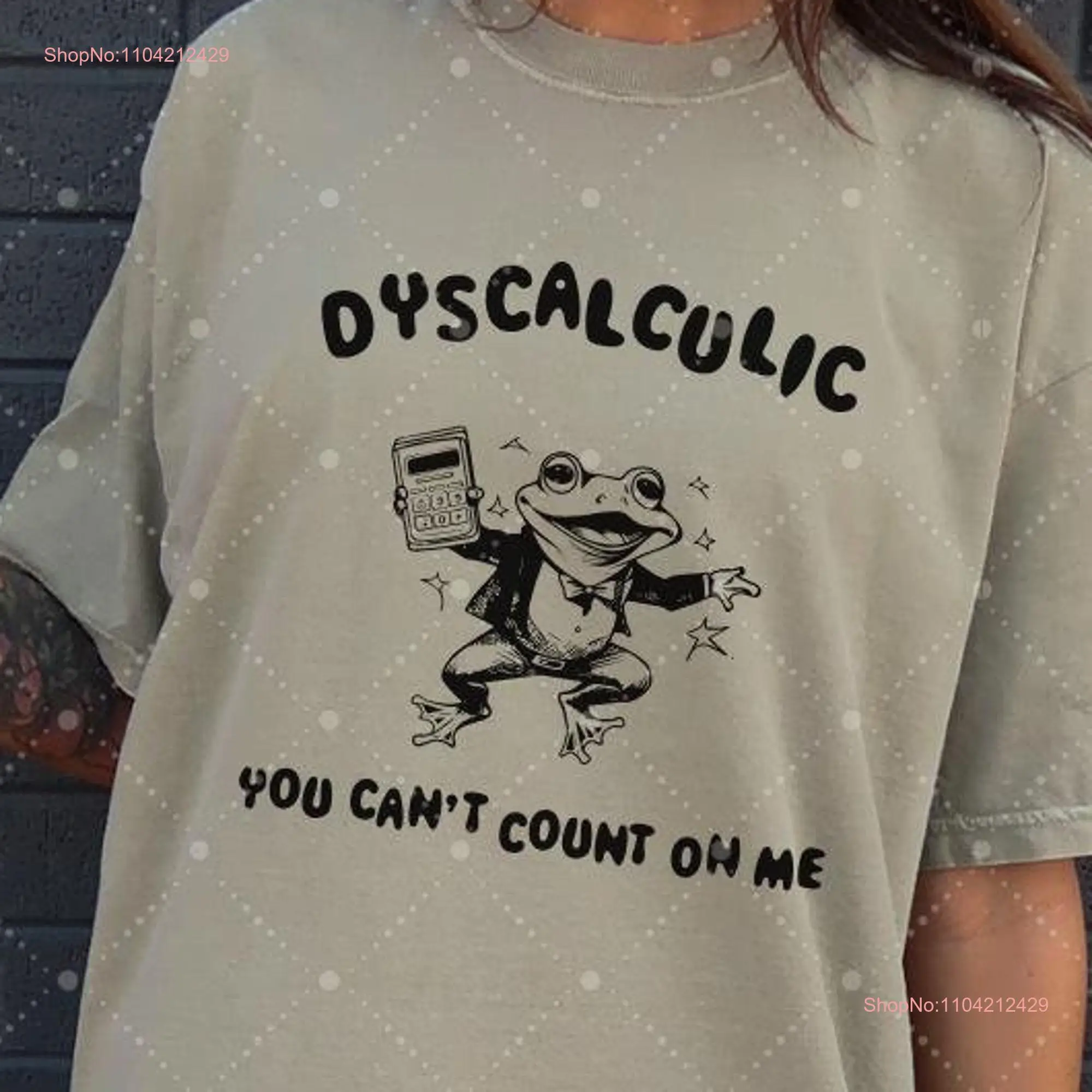 Dyscalculic You Can't Count on Me dyscalculia Funny Frog and Toad Vintage Animal Disability Awareness T Shirt