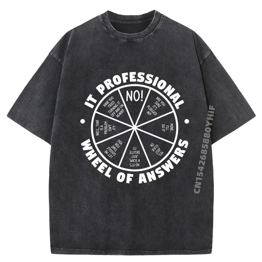

It Professional Wheel Of Answers Computer Tech Support 3d Printed T Shirts Retro Washed Camisas De Hombre