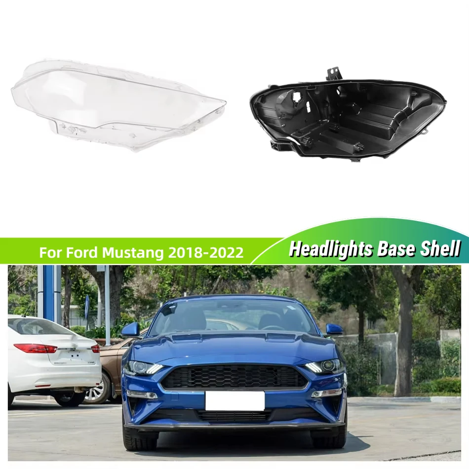 

For Ford Mustang 2018 2019 2020 2021 2022 Automotive Accessories Car Base Head Lamp Shell Car Rear Base Headlights Lens