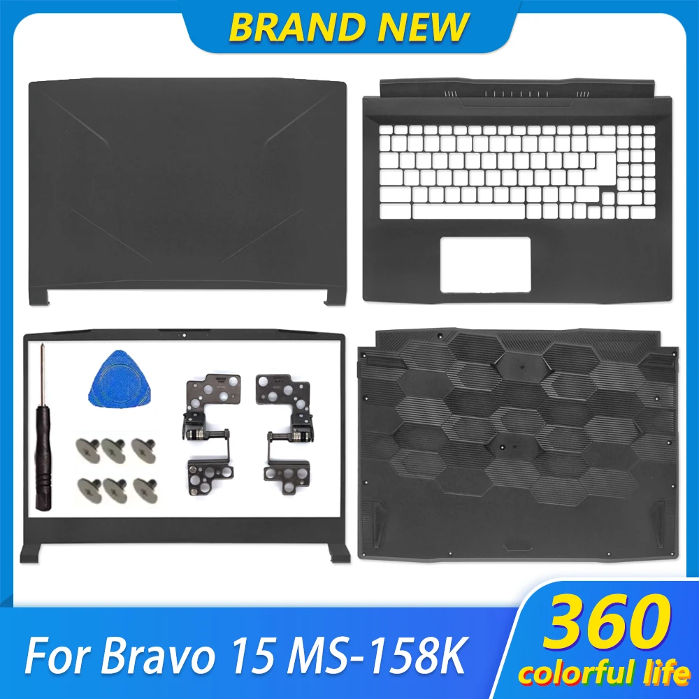 Original New For Bravo 15 MS-158K Top Case Frame Palm rest Lower Bottom Cover Screen Back Case Bezel Hinges Upper Cover