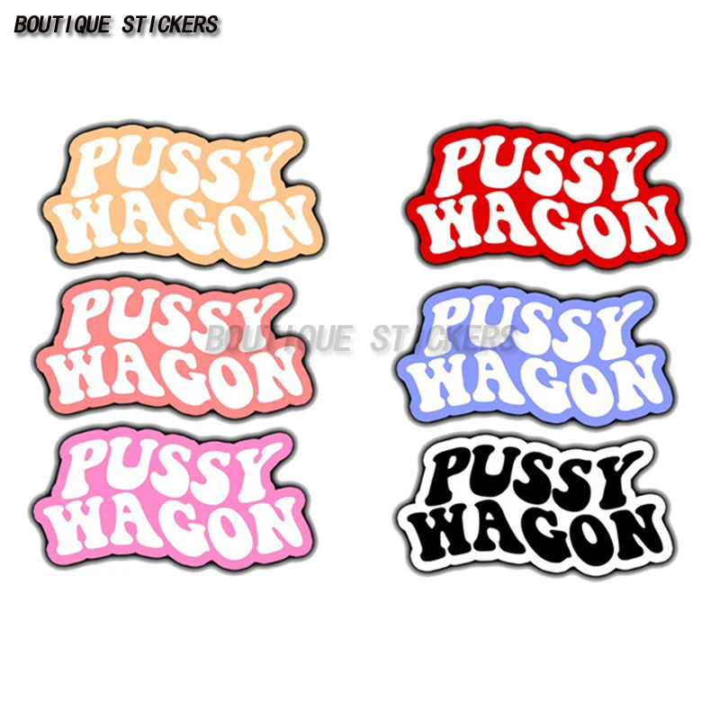 Exquisite PUSSY WAGONS Car Decal Waterproof PVC Decal Fun Car Motorcycle RV Off Road Vehicle Bumper Window Decal