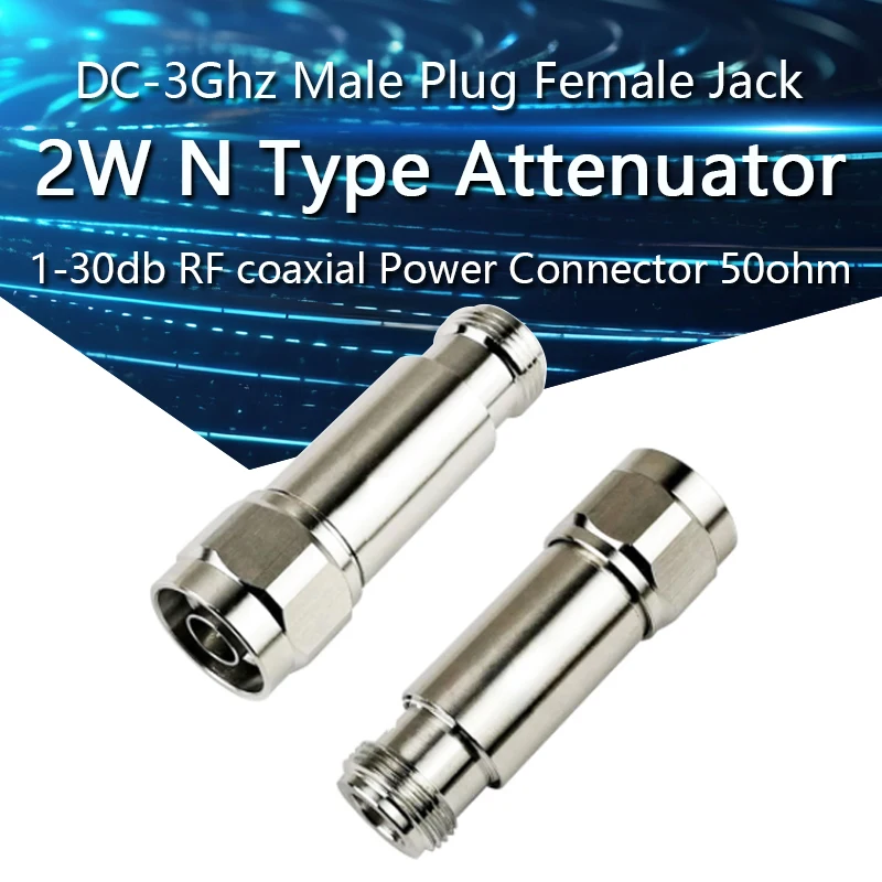 2W N Type Attenuator DC-3Ghz N Male Plug to N Female Jack RF Coaxial Power 50Ohm 1/2/3/5/6/10/15/20/30db/40db