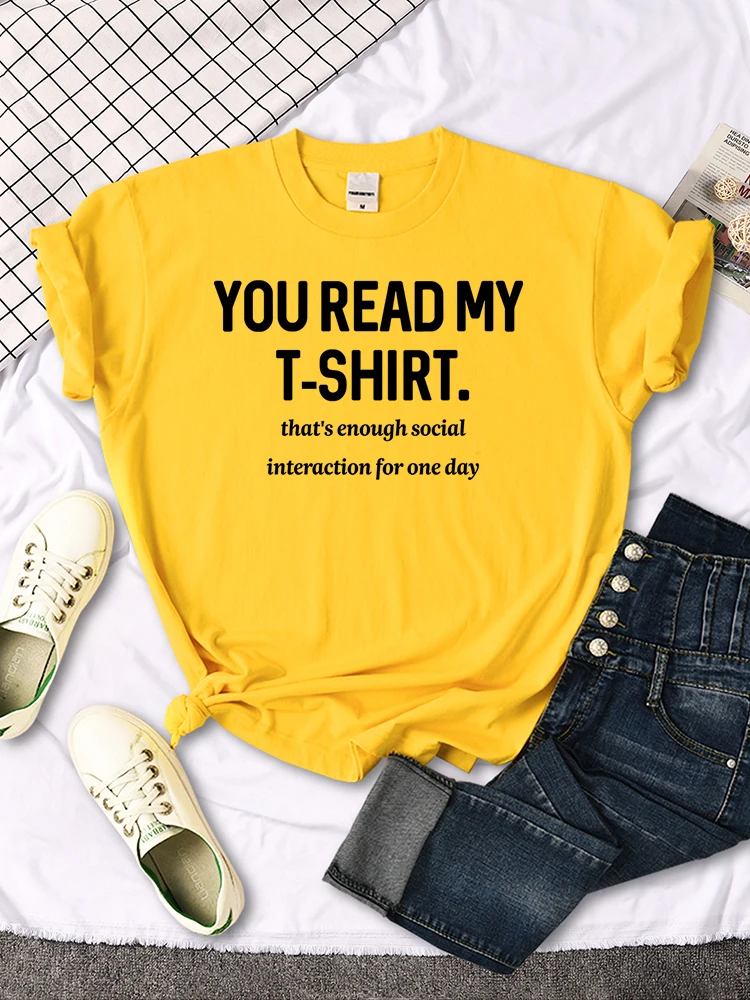 You Read My T-Shirt T-Shirt Round Neck Creativity Tee Shirts Casual Essential T-Shirts Fashion Trend Comfortablewomen Tshirts