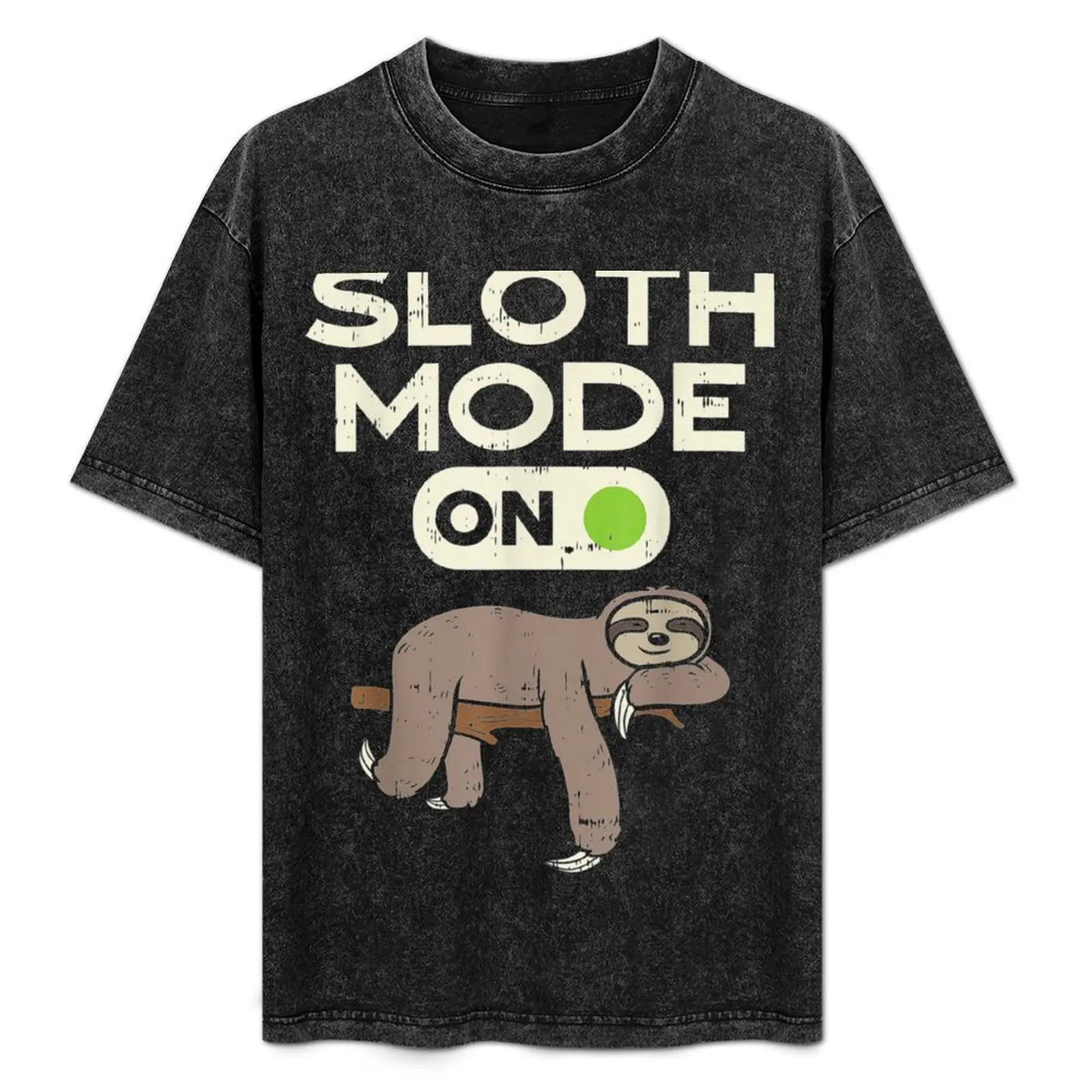 

Sloth Mode On Funny Lazy Sleep Animal Lover Men Women Gift T-Shirt No Iron Casual Short Sleeve Top