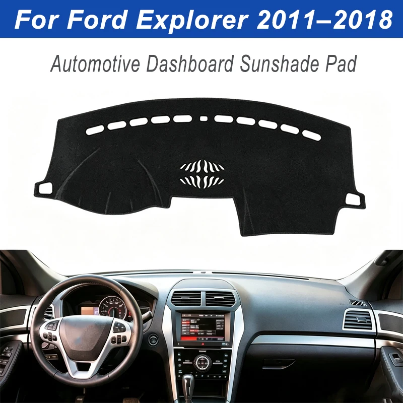 For Ford Explorer 2011-2018 Anti-Glare Dashboard Cover Dash Mat Non-Slip Sun Shade Pad Interior Protector