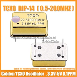 TCXO DIP-14 22.5792M 22.5792MHZ Gold Plated Rectangular Temperature Compensated Crystal Oscillator Golden 3.3V-5V 0.1PPM