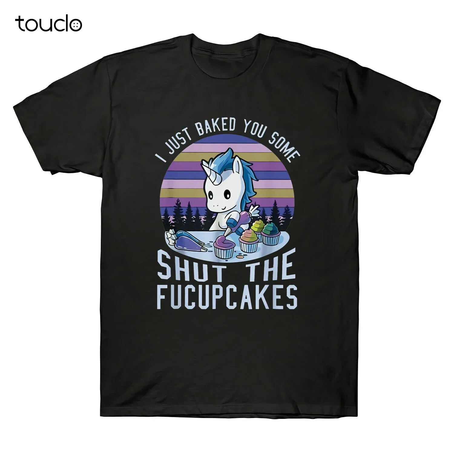 I Just Baked You Some Shut The Fucupcakes Cute Unicorn Vintage Black Men T-shirt