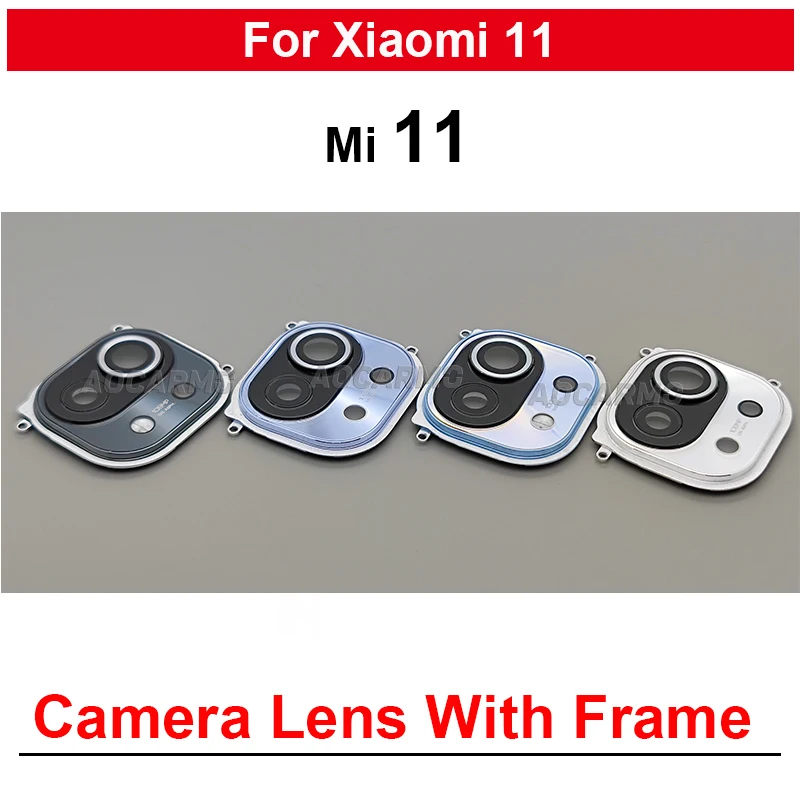 

For Xiaomi 11 Mi11 Rear Back Camera Lens With Frame And Glass Cover Replacement Part