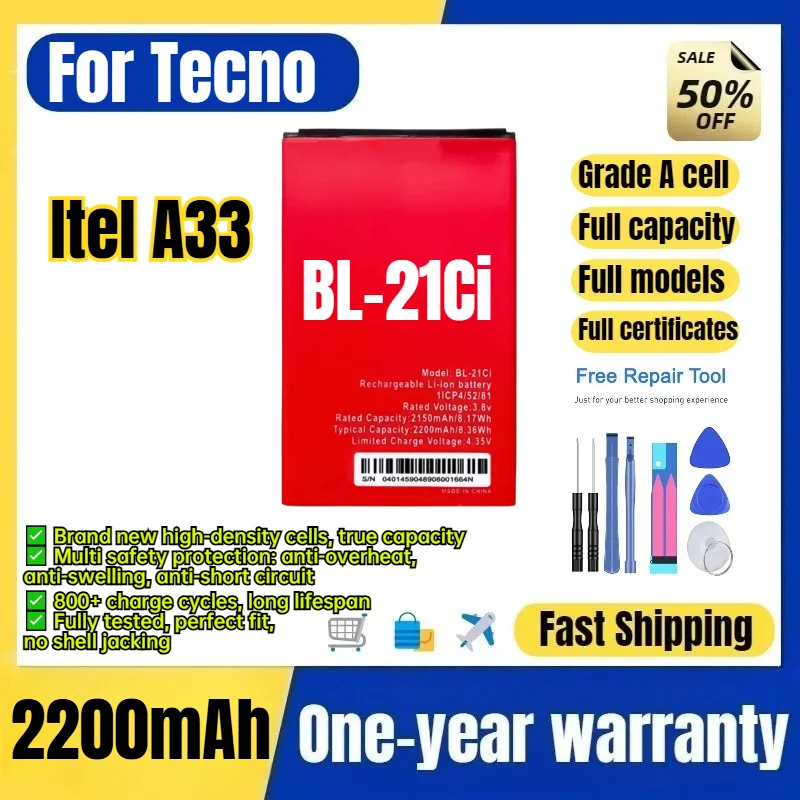 BL-21Ci for Tecno Itel A33  Phone Battery 0 Cycle High Quality High Capacity Battery Replacement Bateria Grade A Cell with Tools