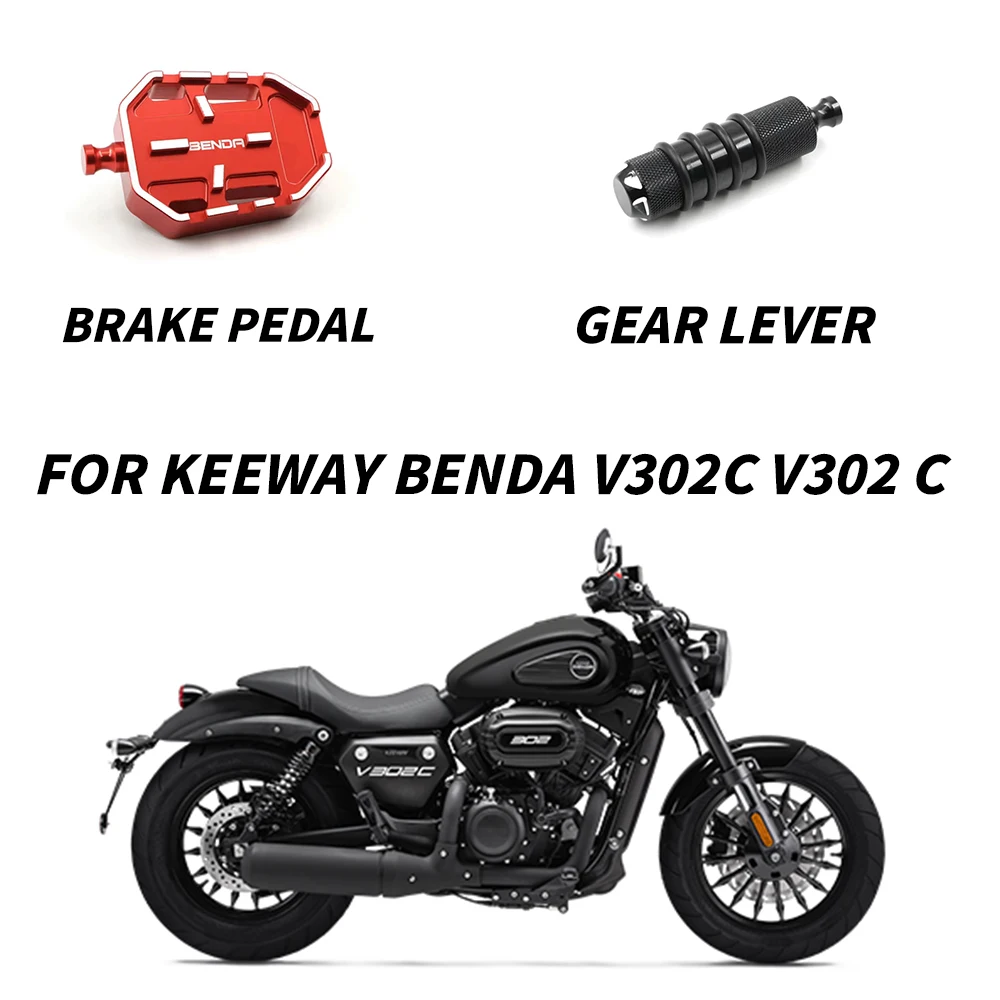 

Motorcycle Increased Brake Pedal Extended Shift Lever For Keeway Benda V302C V302 C Brake Pedal Shift Lever V302C V302 C