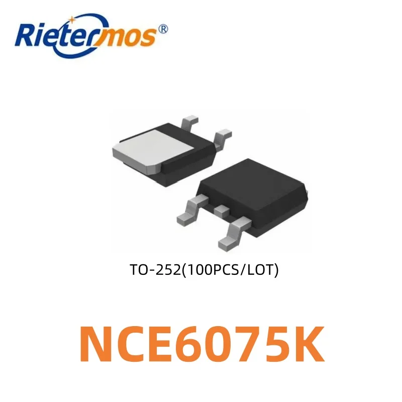 

100PCS NCE6075K NCE6075 TO-252 MADE IN CHINA