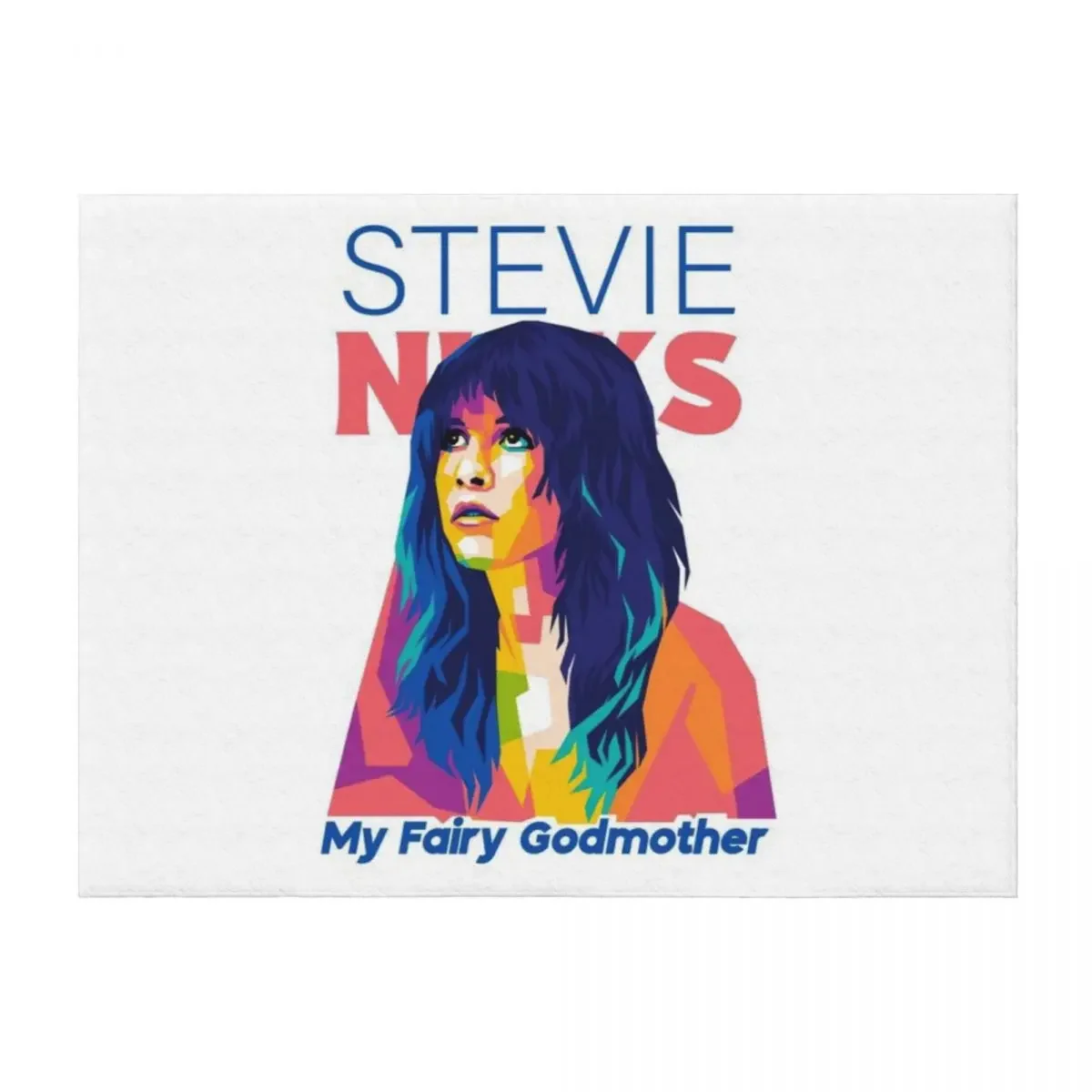 

Stevie Nicks Is My Fairy Godmother Throw Blanket Cute Plaid For Sofa Thin Thins for sofa Blankets