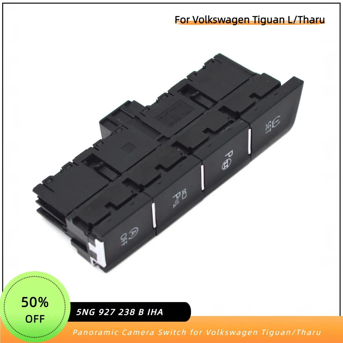 For Volkswagen Tharu VW Tiguan L 2 Radar switch PLA switch SET switch button or Panoramic camera switch 5NG 927 238 B IHA