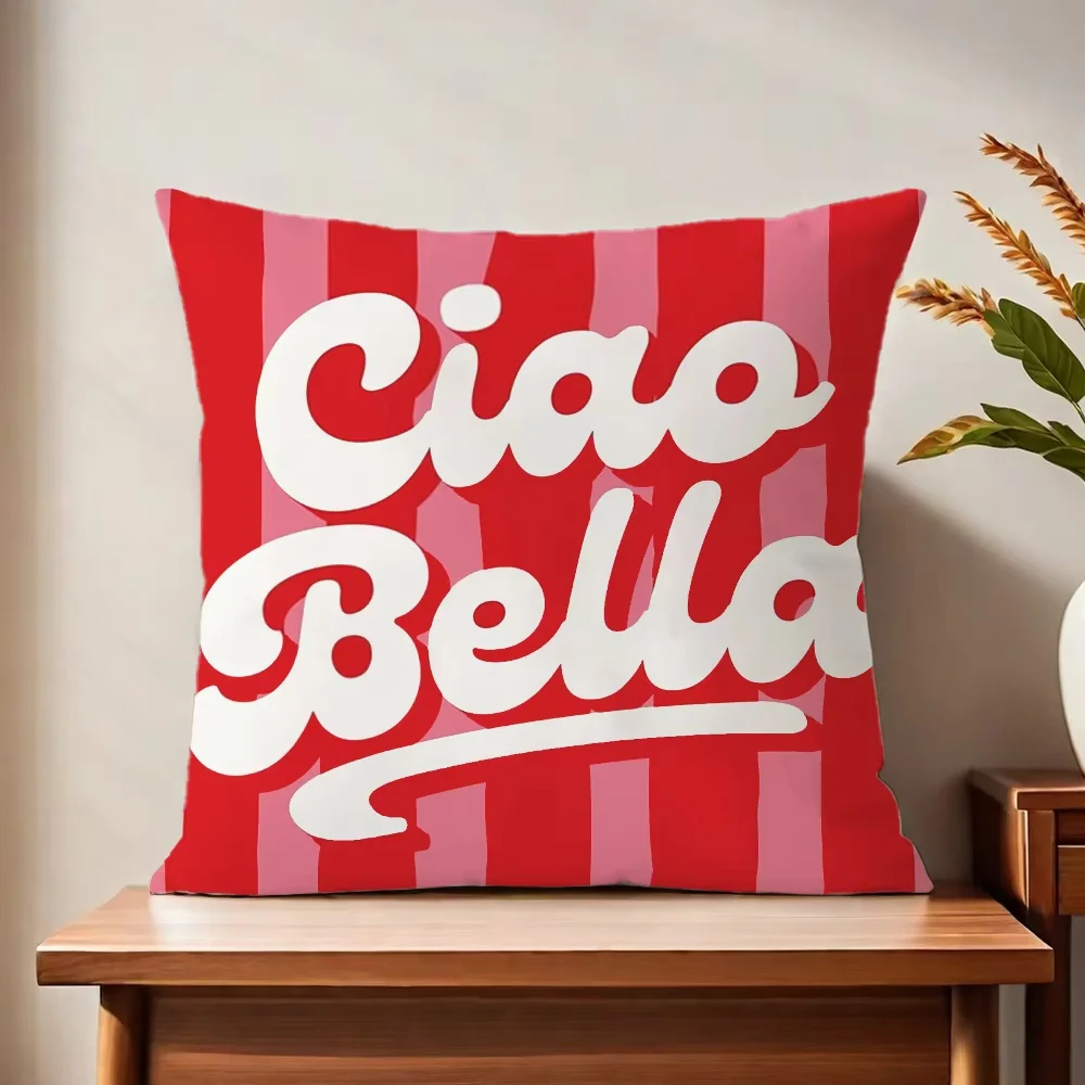 1pc Ciao Bella Italian Quote Throw Pillow Cover, 2D Double-Sided Print Soft Polyester Cushion Case for Home Sofa Bedroom Car Dec