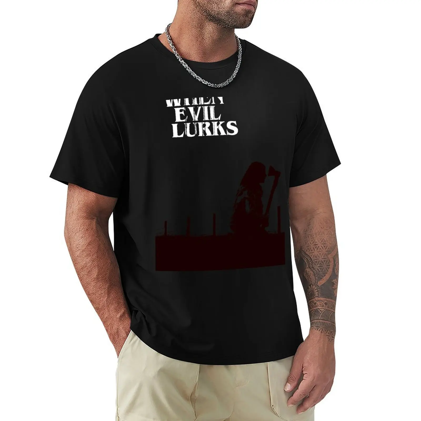 When Evil Lurks T-Shirt Festival Casual Short Sleeve