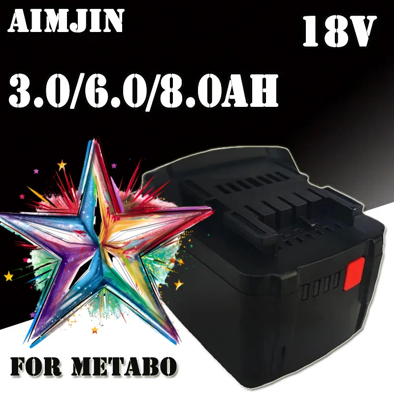 

AIMJIN NEW 18V 3.0/6.0/8.0ah Lithium-ion Battery for Metabo 18V Power Tool Cell Driver