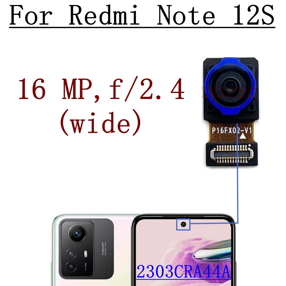 Rear Back Main Camera For Xiaomi Redmi Note 12S 2303CRA44A Front Wide Camera Module Flex Parts