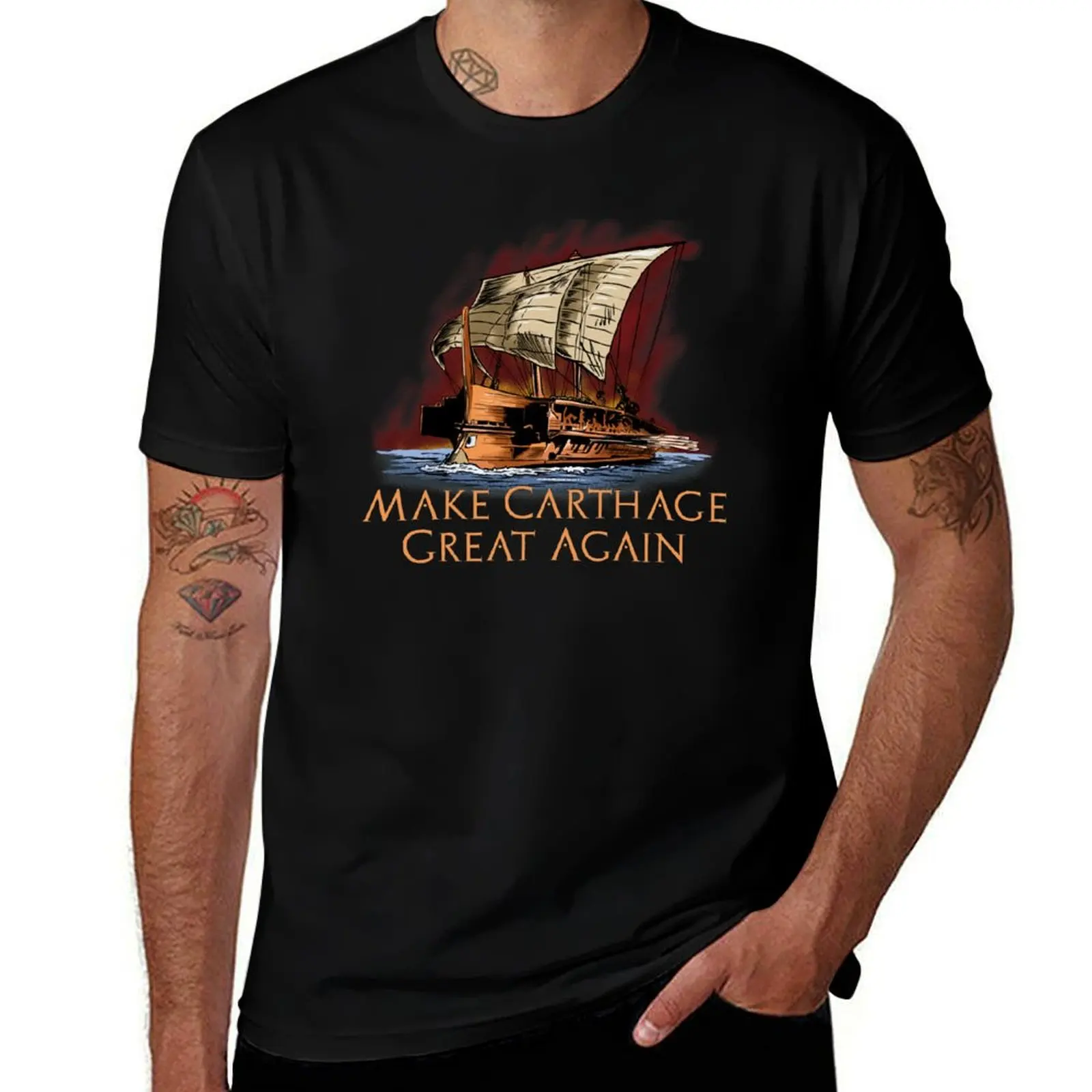 

Make Carthage Great Again - Carthaginian Trireme T-Shirt custom t shirt Man t-shirt plain black t shirts men